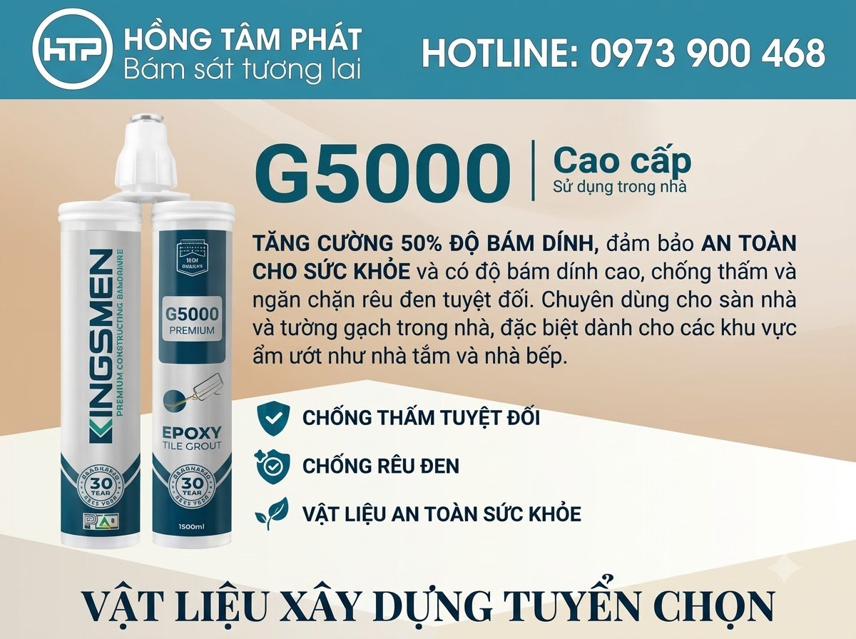 Độ bền màu vượt trội cùng keo chà ron Epoxy cao cấp Kingsmen G5000 thách thức thời gian.