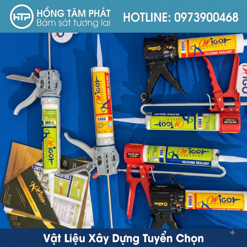 Đặt trọn niềm tin khi nhập hàng từ Đại Lý Keo Silicone Wigo Hồng Tâm Phát.