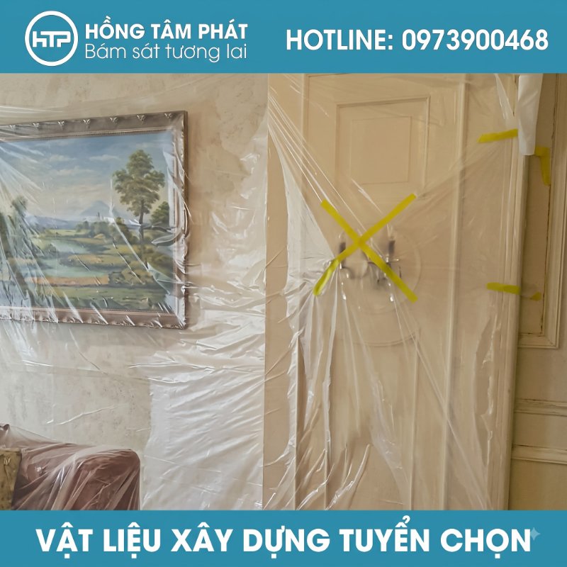 Lựa chọn Màng nilon che chắn bụi giúp việc dọn dẹp mặt bằng nhanh chóng hơn.