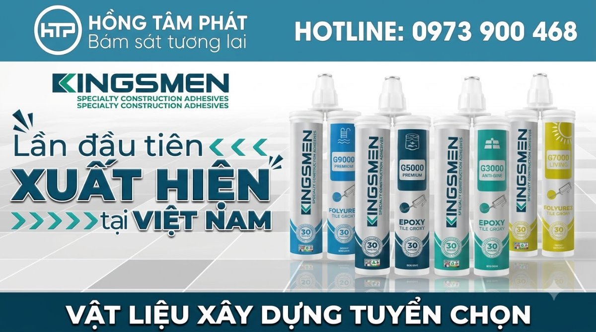 Dòng sản phẩm keo chà ron Kingsmen G9000 siêu bám dính dành cho gạch khổ lớn.